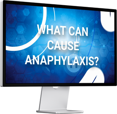 Video Download - What Can Cause Anaphylaxis (Adult) VID-WCCA-ADT
